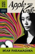 Kniha: Apple and Knife (Intan Paramaditha). Vintage, 2025 Kniha: Apple and Knife (Intan Paramaditha). Vintage, 2025