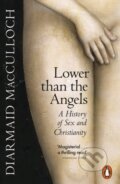 Kniha: Lower than the Angels (Diarmaid MacCulloch). Penguin Books, 2025 Kniha: Lower than the Angels (Diarmaid MacCulloch). Penguin Books, 2025