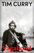 Kniha: Vagabond (Tim Curry). Cornerstone, 2025 Kniha: Vagabond (Tim Curry). Cornerstone, 2025