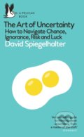 Kniha: The Art of Uncertainty (David Spiegelhalter). Penguin Books, 2025 Kniha: The Art of Uncertainty (David Spiegelhalter). Penguin Books, 2025