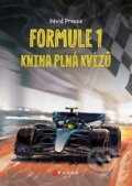 Kniha: Formule 1: kniha plná kvízů (David Prouza). CPRESS, 2025 Kniha: Formule 1: kniha plná kvízů (David Prouza). CPRESS, 2025