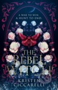 Kniha: The Rebel Witch (Kristen Ciccarelli). HarperCollins Publishers, 2026 Kniha: The Rebel Witch (Kristen Ciccarelli). HarperCollins Publishers, 2026
