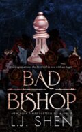 Kniha: Bad Bishop (L.J. Shen). Hodder and Stoughton, 2025 Kniha: Bad Bishop (L.J. Shen). Hodder and Stoughton, 2025