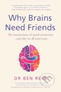 Kniha: Why Brains Need Friends (Ben Rein). Quercus, 2026 Kniha: Why Brains Need Friends (Ben Rein). Quercus, 2026