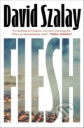 Kniha: Flesh (David Szalay), 2025 Kniha: Flesh (David Szalay), 2025