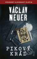 Kniha: Pikový kráľ (Václav Neuer), 2025 Kniha: Pikový kráľ (Václav Neuer), 2025