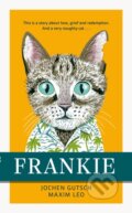 Kniha: Frankie (Jochen Gutsch a Maxim Leo). Penguin Books, 2025 Kniha: Frankie (Jochen Gutsch a Maxim Leo). Penguin Books, 2025