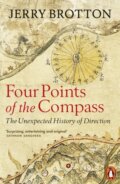 Kniha: Four Points of the Compass (Jerry Brotton). Penguin Books, 2025 Kniha: Four Points of the Compass (Jerry Brotton). Penguin Books, 2025
