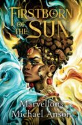 Kniha: Firstborn of the Sun (Marvellous Michael Anson). Penguin Books, 2025 Kniha: Firstborn of the Sun (Marvellous Michael Anson). Penguin Books, 2025