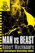Kniha: Man Vs Beast (Robert Muchamore). Hodder Children's Books, 2006 Kniha: Man Vs Beast (Robert Muchamore). Hodder Children's Books, 2006