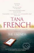 Kniha: The Likeness (Tana French). Hodder Paperback, 2008 Kniha: The Likeness (Tana French). Hodder Paperback, 2008