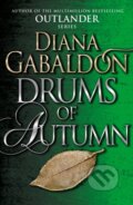 Kniha: Drums Of Autumn (Diana Gabaldon). Arrow Books, 2015 Kniha: Drums Of Autumn (Diana Gabaldon). Arrow Books, 2015