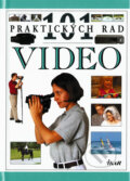 Kniha: Video - 101 praktických rad (Roland Lewis a Roy Lewis). Ikar CZ, 2000 Kniha: Video - 101 praktických rad (Roland Lewis a Roy Lewis). Ikar CZ, 2000
