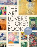 Kniha: The Art Lovers Sticker Book (Kelly Lynch). Workman Publishing, 2025 Kniha: The Art Lovers Sticker Book (Kelly Lynch). Workman Publishing, 2025