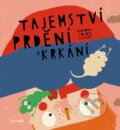 Kniha: Tajemství prdění a krkání (Mariona Tolosa Sisteré). Bambook, 2025 Kniha: Tajemství prdění a krkání (Mariona Tolosa Sisteré). Bambook, 2025