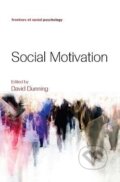 Kniha: Social Motivation (David Dunning). Psychology Press, 2010 Kniha: Social Motivation (David Dunning). Psychology Press, 2010