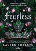 Kniha: Fearless (španielsky jazyk) (Lauren Roberts). Alfaguara Books, 2025 Kniha: Fearless (španielsky jazyk) (Lauren Roberts). Alfaguara Books, 2025