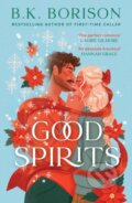 Kniha: Good Spirits (B.K. Borison). HarperCollins, 2025 Kniha: Good Spirits (B.K. Borison). HarperCollins, 2025