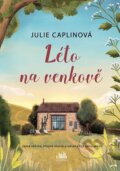 Kniha: Léto na venkově (Julie Caplin), 2025 Kniha: Léto na venkově (Julie Caplin), 2025