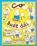 Kniha: Co bude dál (Shinsuke Yoshitake). Baobab, 2025 Kniha: Co bude dál (Shinsuke Yoshitake). Baobab, 2025