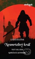 Kniha: Nesmrteľný kráľ (Lukáš Zeleňak). Enribook, 2025 Kniha: Nesmrteľný kráľ (Lukáš Zeleňak). Enribook, 2025