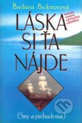 Kniha: Láska si ťa nájde (Barbora Bickmorová). Slovenský spisovateľ, 1996 Kniha: Láska si ťa nájde (Barbora Bickmorová). Slovenský spisovateľ, 1996