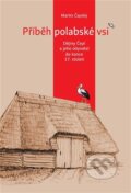 Kniha: Příběh polabské vsi (Martin Čapský). Scriptorium, 2025 Kniha: Příběh polabské vsi (Martin Čapský). Scriptorium, 2025