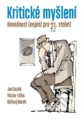 Kniha: Kritické myšlení (Jan Gazda). P3K, 2025 Kniha: Kritické myšlení (Jan Gazda). P3K, 2025