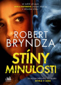 Kniha: Stíny minulosti (Robert Bryndza). Cosmopolis, 2025 Kniha: Stíny minulosti (Robert Bryndza). Cosmopolis, 2025