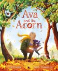 Kniha: Ava and the Acorn (Lu Fraser). Orchard, 2025 Kniha: Ava and the Acorn (Lu Fraser). Orchard, 2025