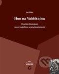 Kniha: Hon na Valdštejna (Jan Kilián). Veduta, 2025 Kniha: Hon na Valdštejna (Jan Kilián). Veduta, 2025