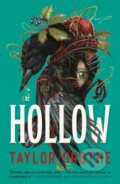 Kniha: Hollow (Taylor Grothe). Walker books, 2025 Kniha: Hollow (Taylor Grothe). Walker books, 2025