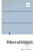 Kniha: Liberalismus (Ludwig von Mises). Grada, 2025 Kniha: Liberalismus (Ludwig von Mises). Grada, 2025