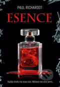 Kniha: Esence (Paul Richardot). Cosmopolis, 2026 Kniha: Esence (Paul Richardot). Cosmopolis, 2026