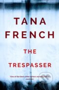 Kniha: The Trespasser (Tana French). Hodder Paperback, 2017 Kniha: The Trespasser (Tana French). Hodder Paperback, 2017