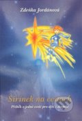 Kniha: Sirínek na cestách (Zdeňka Jordánová). Baron, 2012 Kniha: Sirínek na cestách (Zdeňka Jordánová). Baron, 2012