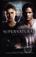 Kniha: Supernatural - Night Terror (Rebecca Passarella). Titan Books, 2018 Kniha: Supernatural - Night Terror (Rebecca Passarella). Titan Books, 2018