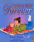 Kniha: Love You Forever, 2001 Kniha: Love You Forever, 2001
