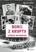 Kniha: Borci z krypty (Marie Domke). CPRESS, 2025 Kniha: Borci z krypty (Marie Domke). CPRESS, 2025