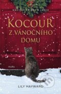 Kniha: Kocour z vánočního domu (Lili Hayward). Motto, 2025 Kniha: Kocour z vánočního domu (Lili Hayward). Motto, 2025