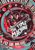 Kniha: Classic Starts: The Time Machine (H. G. Wells). , 2023 Kniha: Classic Starts: The Time Machine (H. G. Wells). , 2023