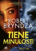 Kniha: Tiene minulosti (Robert Bryndza), 2025 Kniha: Tiene minulosti (Robert Bryndza), 2025