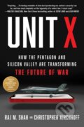 Kniha: Unit X (Christopher Kirchhoff a Raj M. Shah). Scribner, 2025 Kniha: Unit X (Christopher Kirchhoff a Raj M. Shah). Scribner, 2025