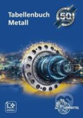 Kniha: Tabellenbuch Metall mit Formelsammlung (Roland Gomeringer). Europa Lehrmittel Verlag, 2025 Kniha: Tabellenbuch Metall mit Formelsammlung (Roland Gomeringer). Europa Lehrmittel Verlag, 2025