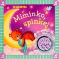 Kniha: Ukolébavka: Miminko, spinkej (Svojtka&Co.). Svojtka&Co., 2025 Kniha: Ukolébavka: Miminko, spinkej (Svojtka&Co.). Svojtka&Co., 2025
