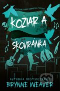 E-kniha: Kožiar a Škovránka (Brynne Weaver), 2025 E-kniha: Kožiar a Škovránka (Brynne Weaver), 2025