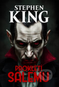 Kniha: Prokletí Salemu (King Stephen). BETA - Dobrovský, 2025 Kniha: Prokletí Salemu (King Stephen). BETA - Dobrovský, 2025