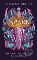 Kniha: To Spark a Fae War (Tessonja Odette). Bonnier Books, 2025 Kniha: To Spark a Fae War (Tessonja Odette). Bonnier Books, 2025