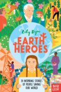 Kniha: Earth Heroes (Lily Dyu). Nosy Crow, 2019 Kniha: Earth Heroes (Lily Dyu). Nosy Crow, 2019
