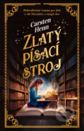 Kniha: Zlatý písací stroj (Carsten Henn), 2025 Kniha: Zlatý písací stroj (Carsten Henn), 2025